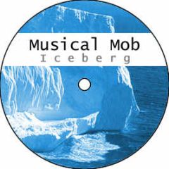 Musical Mob - Iceberg - Drl 1