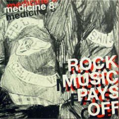 Medicine 8 - Rock Music Pays Off - Regal 