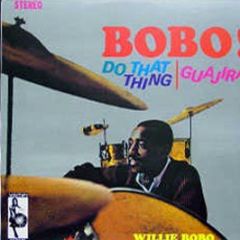 Willie Bobo - Do That Thing - Vampi Soul