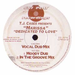 Tj Cases Presents Marrissa - Dedicated To Love - Cut & Play
