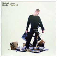 Hyper Presents - Fractured - Bedrock Breaks 
