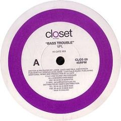 VPL - Bass Trouble - Closet