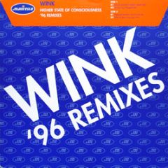 Josh Wink - Higher State (1996 Remixes) - Manifesto