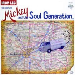 Mickey & The Soul Generation - Iron Leg - Cali-Tex Records