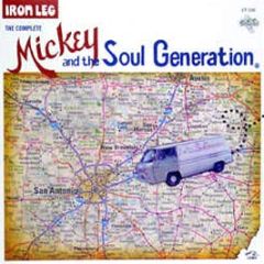 Mickey & The Soul Generation - Iron Leg - Cali-Tex Records