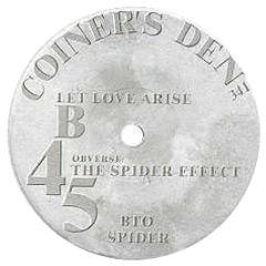 The Spider Effect - Let Love Arise - Coiners Den