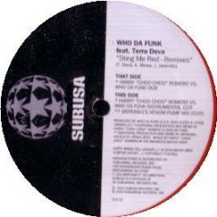 Who Da Funk - Sting Me Red (Remixes) - Subusa