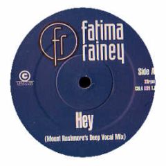 Fatima Rainey - Hey (Remix) - Coalition