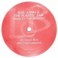 Bug Kahn & The Plastic Jam - Made In Two Minutes - Labello Blanco