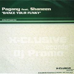 Pagany Feat Shaneen - Dance Your Funky - Molotov