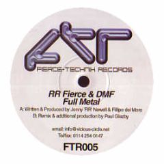 Rr Fierce & Dmf - Full Metal - Fierce Technik