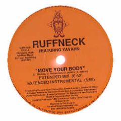 Ruffneck - Move Your Body (Remix) - MAW
