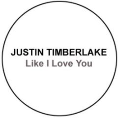 Justin Timberlake - Like I Love You (Remix) - White