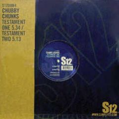 Chubby Chunks - Testament 1 & 2 - S12 Simply Vinyl