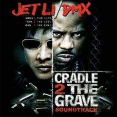 Original Soundtrack - Cradle 2 The Grave - Bloodline