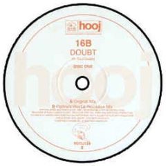 16B - Doubt - Hooj Choons