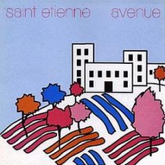 St Etienne - Avenue - Heavenly
