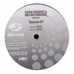 Silvia Sanchez & V Ferreiro - Danzoo EP - Danzoo 1