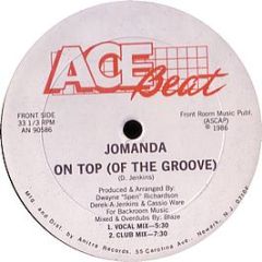 Jomanda - On Top Of The Groove - Ace Beat