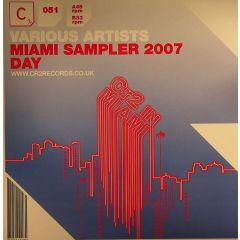 Various Artists - Various Artists - Miami Sampler 2007 (Part 1) (Day) - CR2