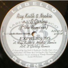 Ray Keith & Nookie Vs Steve Gurley - Ray Keith & Nookie Vs Steve Gurley - Express 95 - Labello Blanco