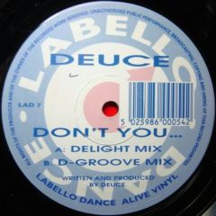 Deuce - Deuce - Dont You - Labello