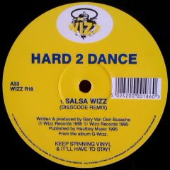Hard 2 Dance - Hard 2 Dance - Salsa Wizz - Wizz
