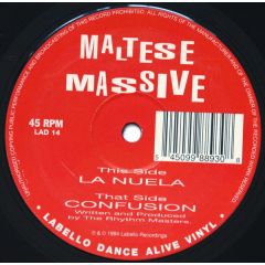 Maltese Massive - Maltese Massive - La Nuela / Confusion - Labello Dance