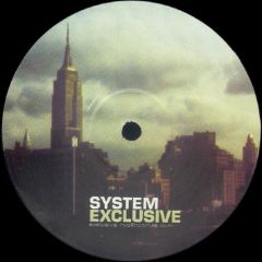 System Exclusive - System Exclusive - New York - System Exclusive