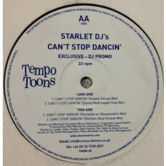 Starlet DJ's - Starlet DJ's - Can't Stop Dancin' - Tempo Toons