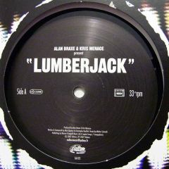 Alan Braxe & Kris Menace Present - Alan Braxe & Kris Menace Present - Lumberjack - Vulture