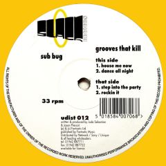 Sub Bug - Sub Bug - Grooves That Kill - Slack Records