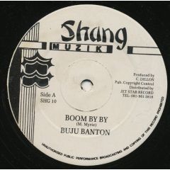 Buju Banton - Buju Banton - Boom By By - Shang Muzik