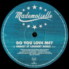 Madamoiselle - Madamoiselle - Do You Love Me? - BMG