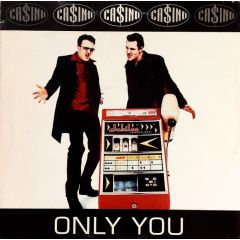 Casino - Casino - Only You - POW