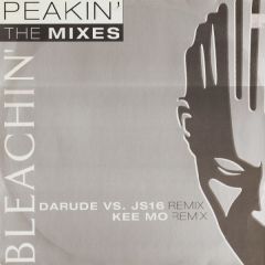 Bleachin' - Bleachin' - Peakin' (Remixes) - BMG