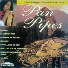 Various Artists - Various Artists - The Magic Sound Of The Pan Pipes - Emporio