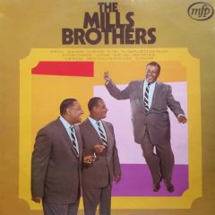 The Mills Brothers - The Mills Brothers - The Mills Brothers Greatest Hits - Music For Pleasure