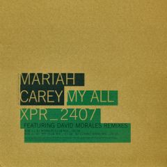 Mariah Carey - Mariah Carey - My All (Morales Remixes) - Columbia