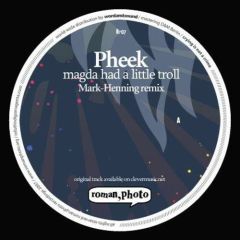 Pheek - Pheek - Magda Had A Little Troll Remix - Roman,Photo