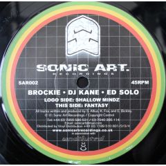 Brockie & Ed Solo & Kane - Brockie & Ed Solo & Kane - Shallow Mindz - Sonic Art 2