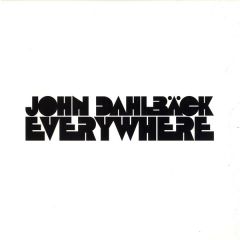 John Dahlback - John Dahlback - Everywhere - Joia