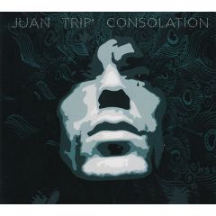 Juan Trip - Juan Trip - Consolation - Citizen
