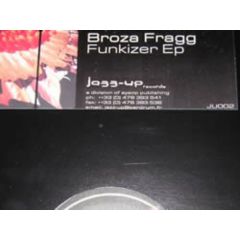 Broza Fragg - Broza Fragg - Funkizer EP - Jazz Up Records 2