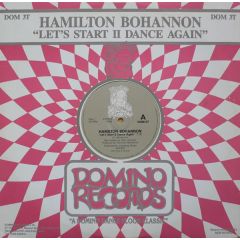 Hamilton Bohannon - Hamilton Bohannon - Let's Start Ii Dance Again - Domino Records