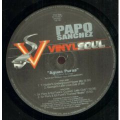 Papa Sanchez - Papa Sanchez - Aguas Puras - Vinyl Soul