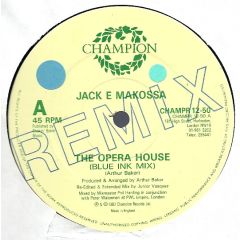 Jack E Makossa - Jack E Makossa - The Opera House (Remix) - Champion