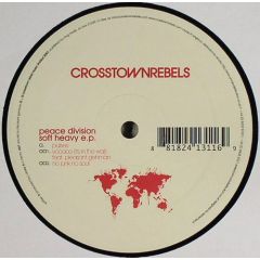 Peace Division - Peace Division - Soft Heavy EP - Crosstown Rebels