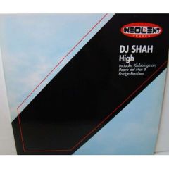 DJ Shah - DJ Shah - High - Insolent