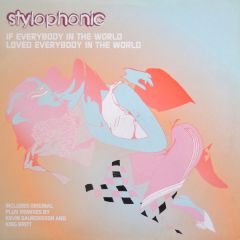 Stylophonic - Stylophonic - If Everybody In The World Loved - Prolifica